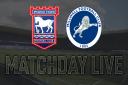 Matchday Live: Ipswich Town v Millwall as it unfolds